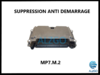 FORFAIT SUPPRESSION ANTI-DEMARRAGE MP7.M.2